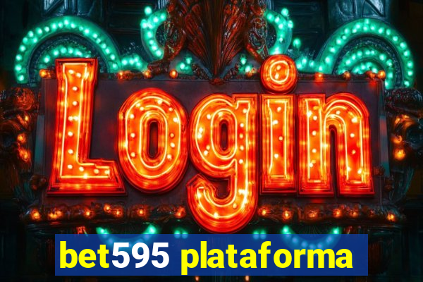 bet595 plataforma